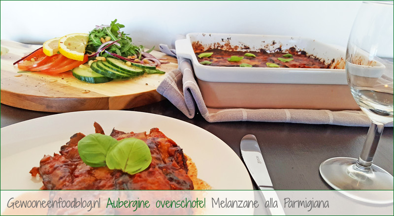 Glutenvrije aubergine ovenschotel | Gewoon een foodblog!